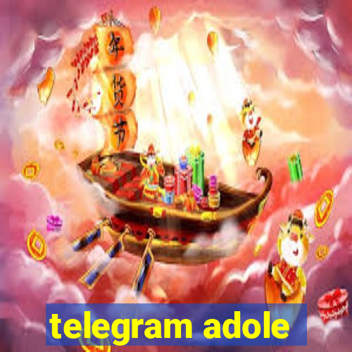 telegram adole